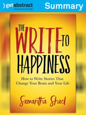 cover image of The Write to Happiness (Summary)
